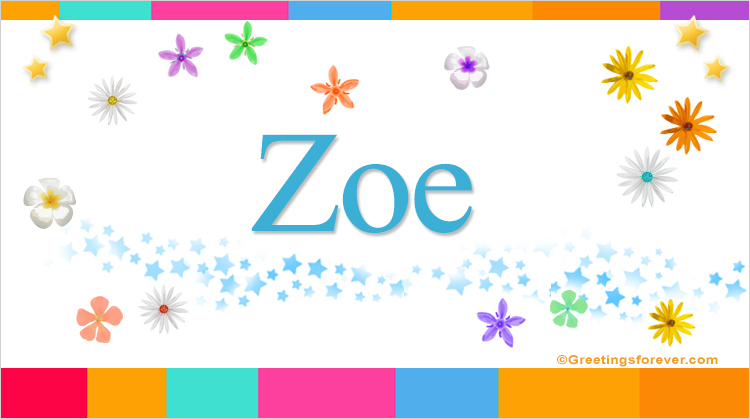 Nombre Zoe, Imagen Significado de Zoe