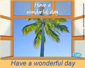 Have a wonderful day!