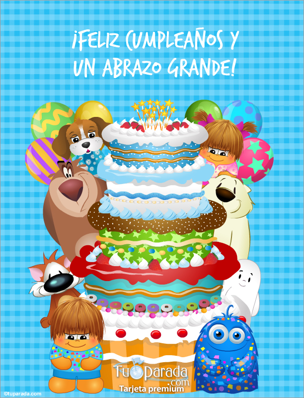 Deseos de feliz cumpleaños con gran torta