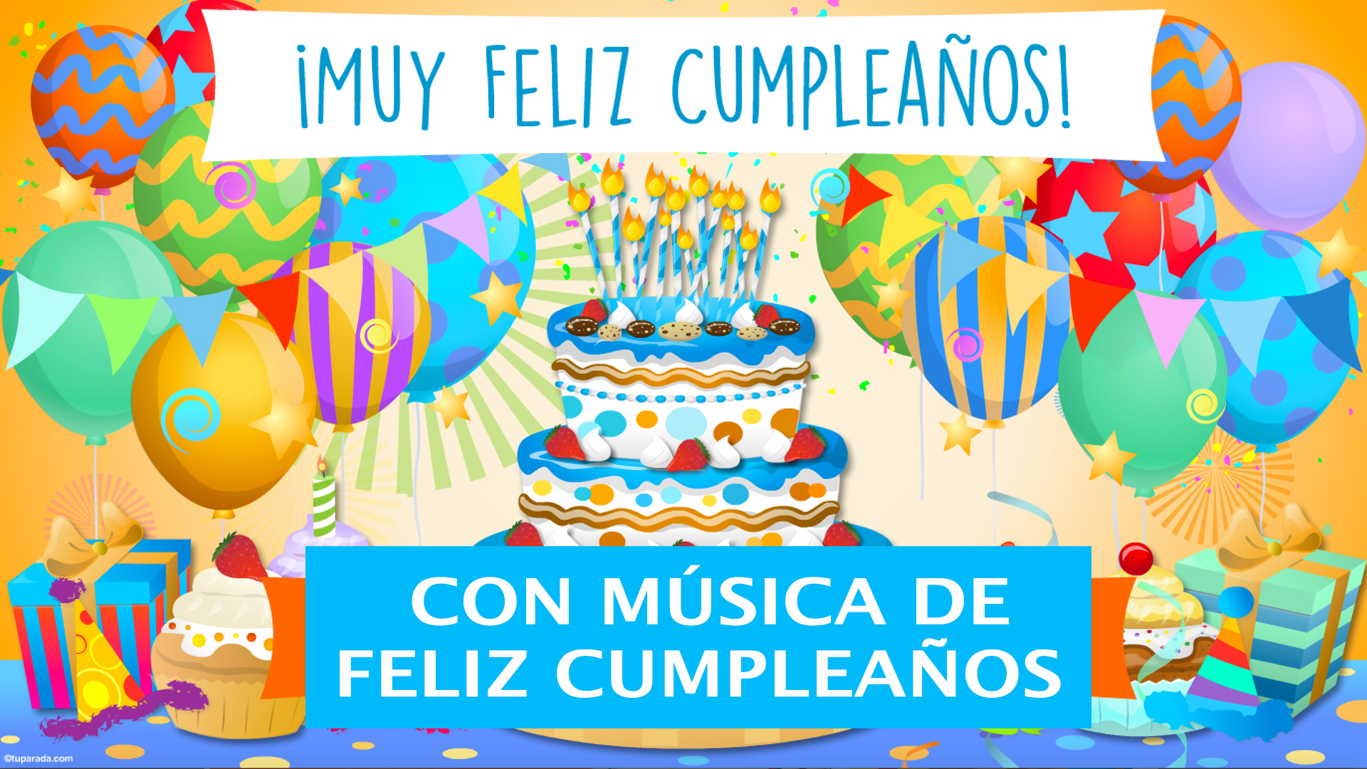 Tarjeta - Feliz Cumpleaños con Tarjeta y Música para Alguien Especial