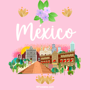 Postal de México en rosa con flores