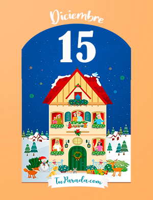 15 de diciembre: Faltan 9 días - Calendario de Adviento