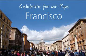 Celebrate for our Pope Francisco