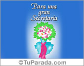Para una gran secretaria.