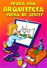Para una arquitecta.