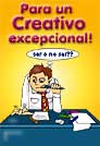 Para un creativo...