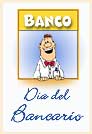 Día del Bancario.
