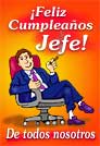 Feliz Cumpleaños Jefe.