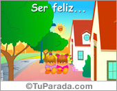 Ser feliz...