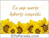 La amistad es una de las mejores cosas...