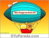 Que tengas un buen día, en globo