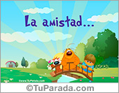 La amistad nos acompaña siempre