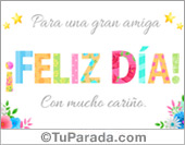 Feliz día para una gran amiga