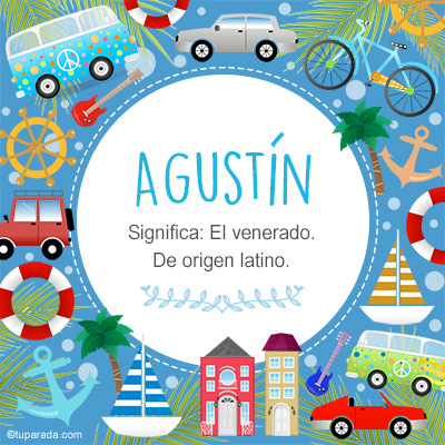 Significado Nombre Agustín