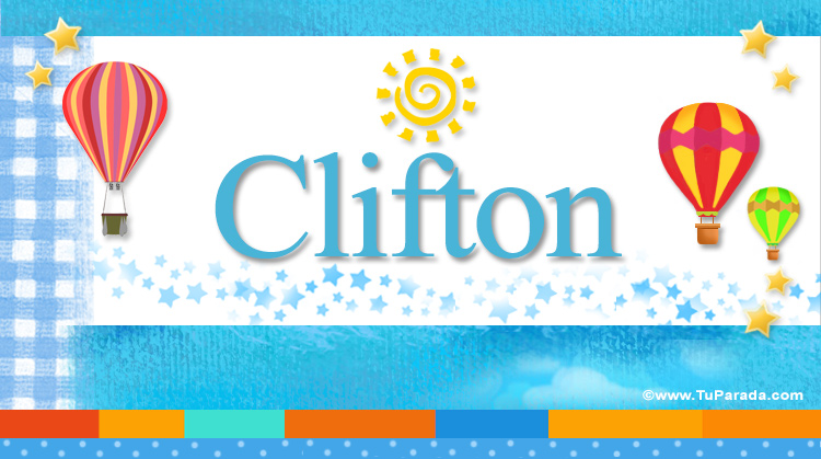 Nombre Clifton, Imagen Significado de Clifton