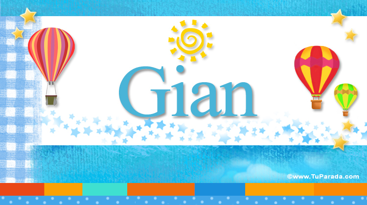 Nombre Gian, Imagen Significado de Gian