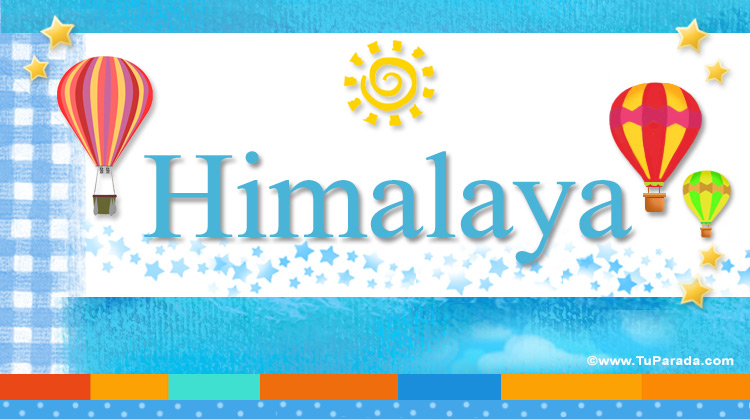 Nombre Himalaya, Imagen Significado de Himalaya