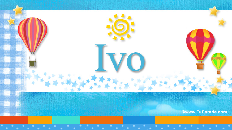 Nombre Ivo, Imagen Significado de Ivo