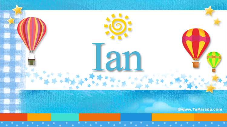 Nombre Ian, Imagen Significado de Ian