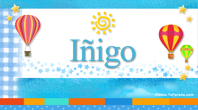 Nombre Iñigo, Imagen Significado de Iñigo