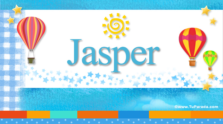 Nombre Jasper, Imagen Significado de Jasper