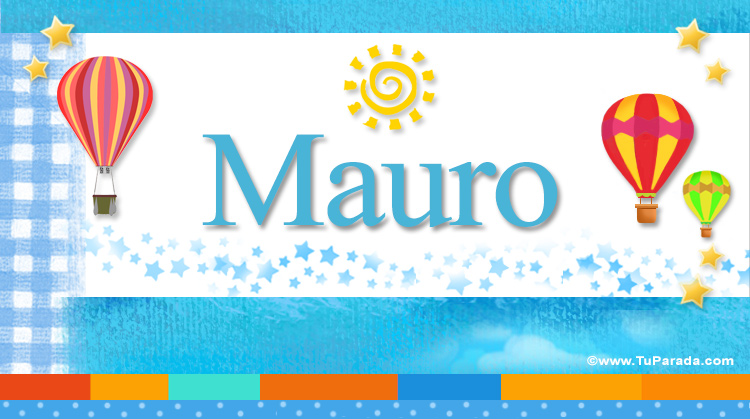 Nombre Mauro, Imagen Significado de Mauro