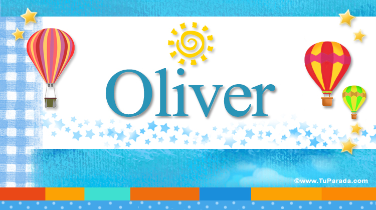 Nombre Oliver, Imagen Significado de Oliver