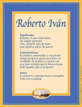 Significado del nombre Roberto Iván
