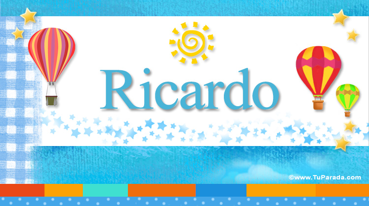 Nombre Ricardo, Imagen Significado de Ricardo