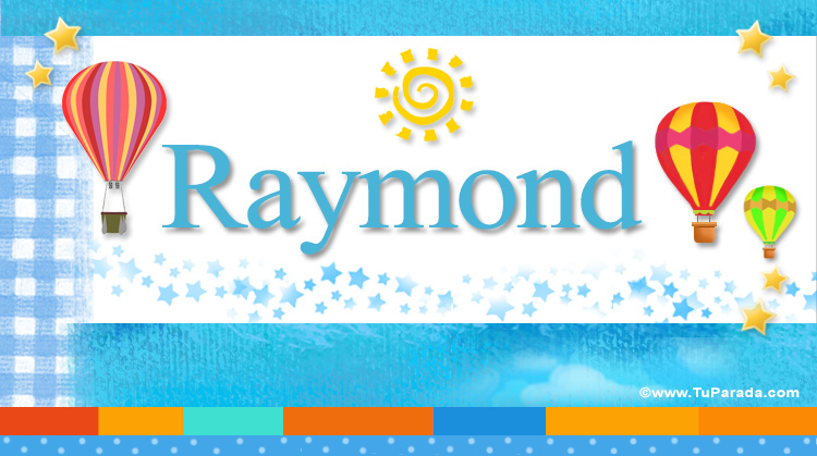 Raymond, imagen de Raymond