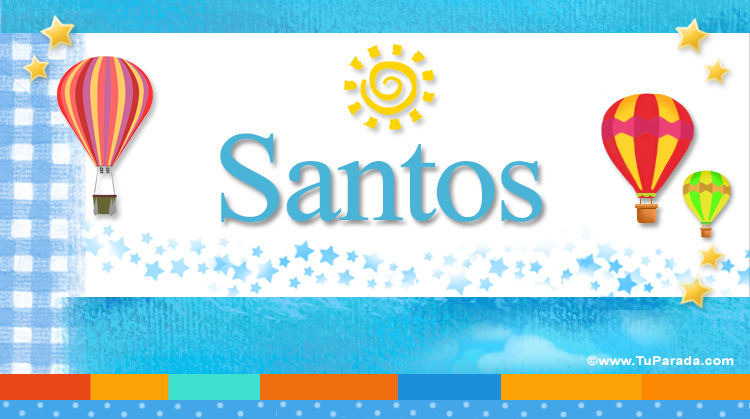 Nombre Santos, Imagen Significado de Santos