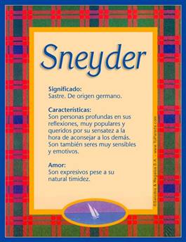 Significado del nombre Sneyder