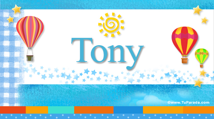 Nombre Tony, Imagen Significado de Tony