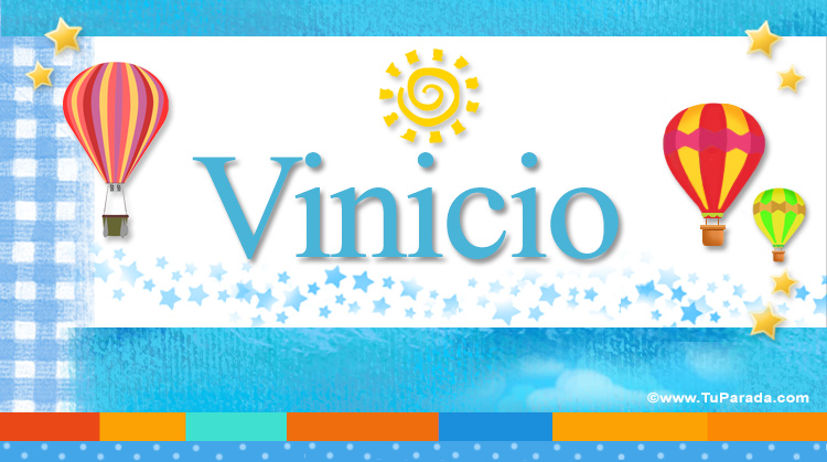 Nombre Vinicio, Imagen Significado de Vinicio