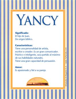 Significado del nombre Yancy