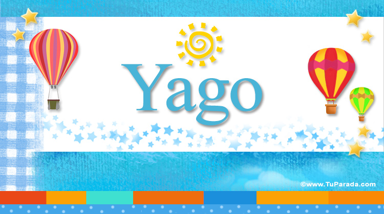 Nombre Yago, Imagen Significado de Yago
