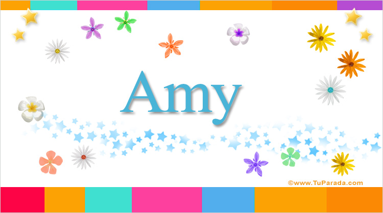 Nombre Amy, Imagen Significado de Amy