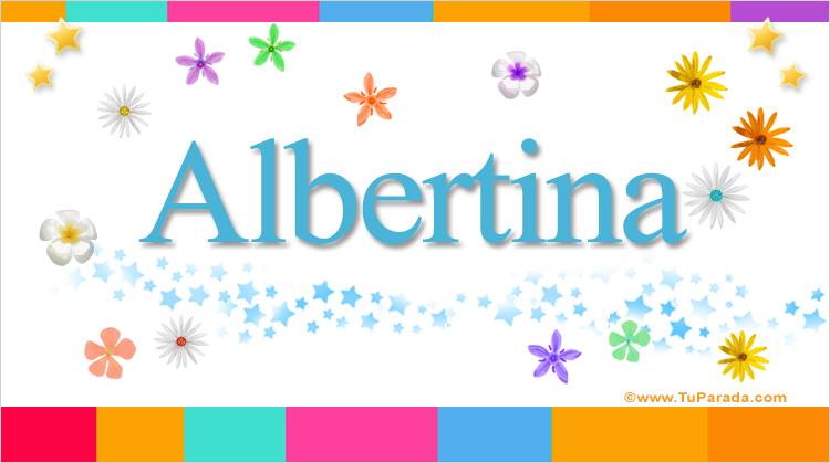 Nombre Albertina, Imagen Significado de Albertina