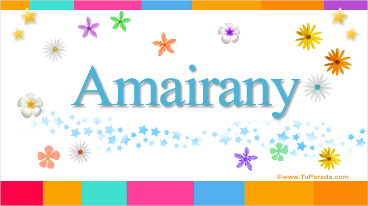 Nombre Amairany, Imagen Significado de Amairany