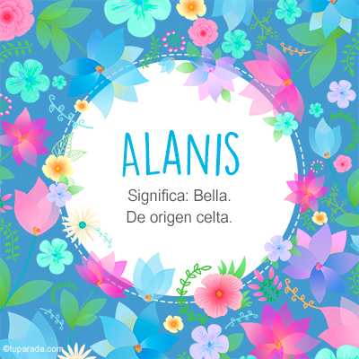 Significado Nombre Alanis