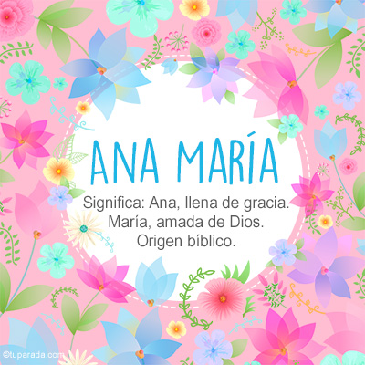Significado Nombre Ana María