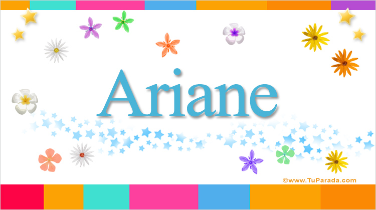 Nombre Ariane, Imagen Significado de Ariane