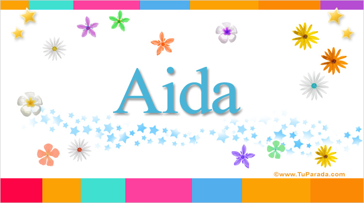Nombre Aida, Imagen Significado de Aida