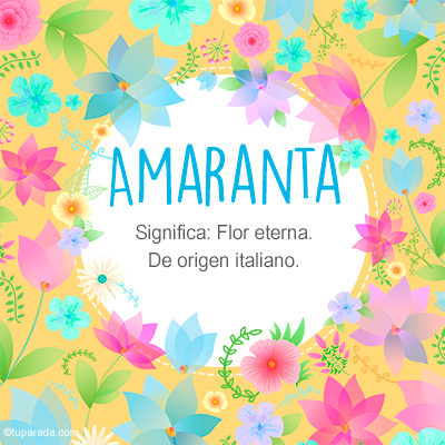 Significado Nombre Amaranta