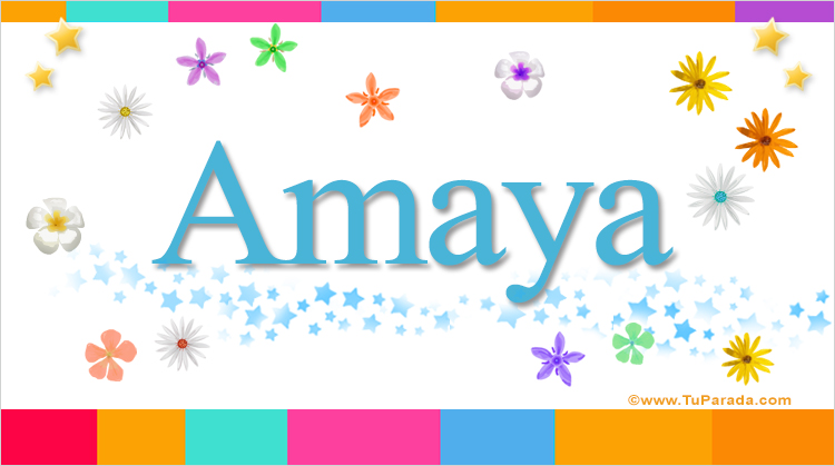 Nombre Amaya, Imagen Significado de Amaya