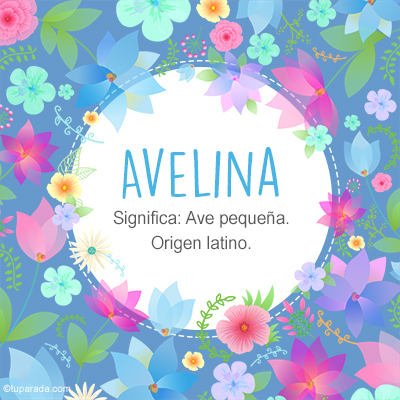 Significado Nombre Avelina