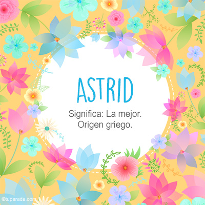 Significado Nombre Astrid