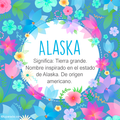 Significado Nombre Alaska