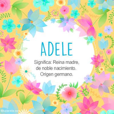 Significado Nombre Adele