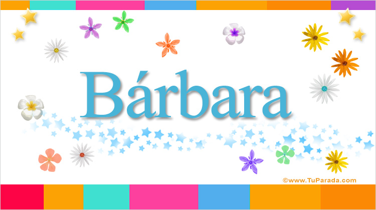 Nombre Bárbara, Imagen Significado de Bárbara
